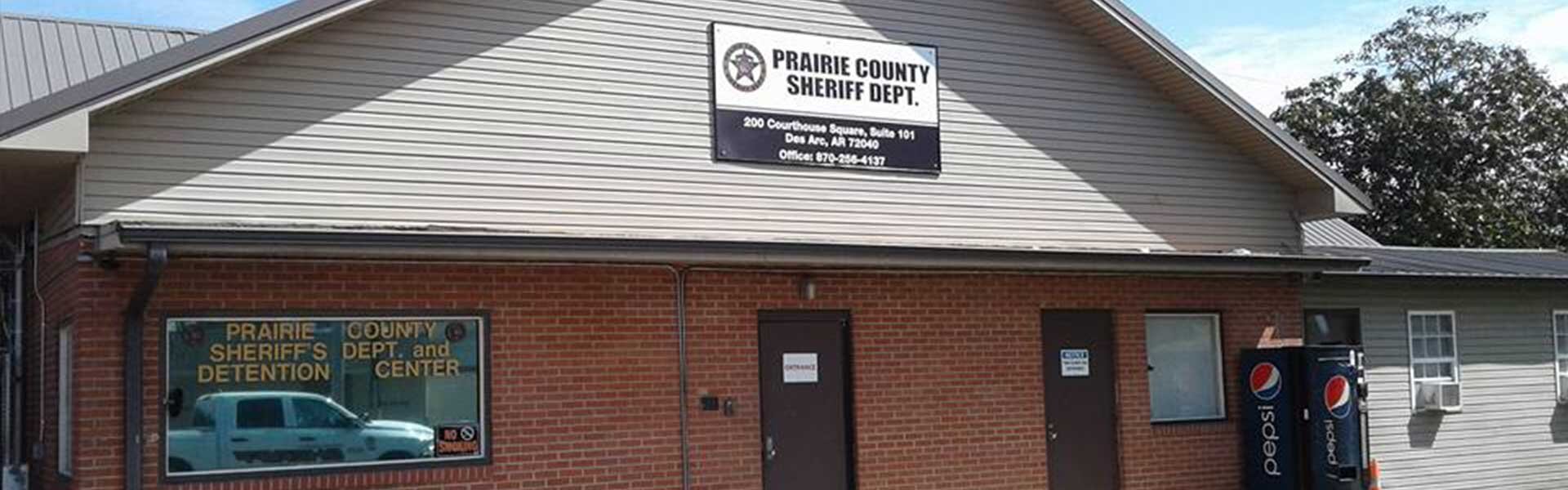 Prairie County Sheriff Department main office building.